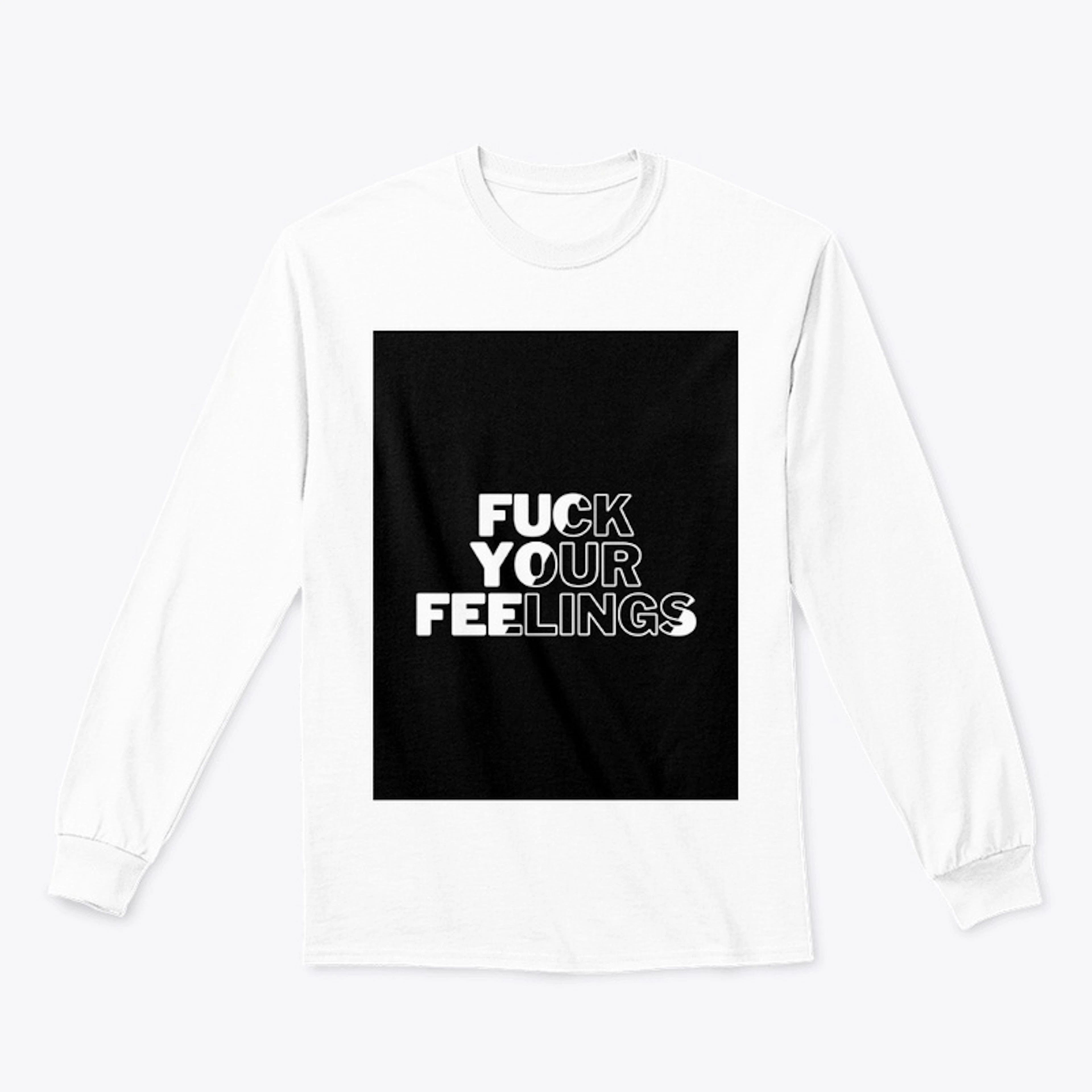 F*ck Your Feelings Collection