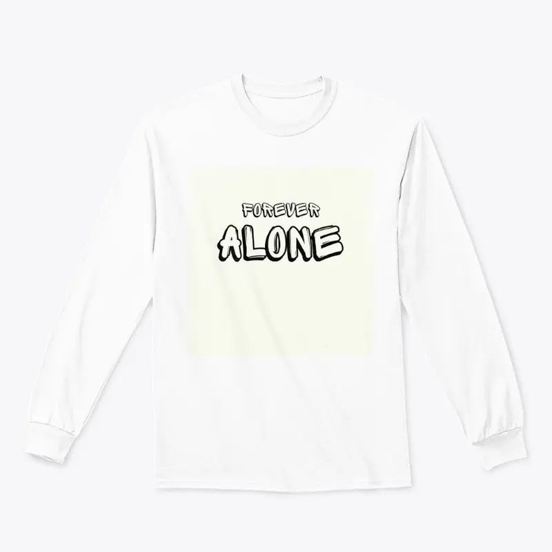 Forever Alone Collection